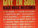 VARIOUS - Give Em Soul: Black Music Milestones - Vinyl (LP)