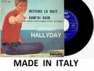 JOHNNY HALLYDAY RETIENS LA NUIT 45 T VINYL ITALIEN VAR LACOSTE ITALIE ITALY