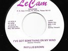 Northern Soul 45 PHYLLIS BROWN I've Got Something On My Mind/Roma LeCam HEAR