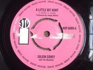 Julien Covey And The Machine ? A Little Bit Hurt / Sweet Bacon 7inch 45Rpm Ex