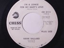 rare Soul Funk 45 HANK BALLARD i'm a junkie for my baby's love CHESS Hear