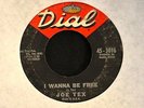 HEAR IT SOUL Joe Tex Dial 3016 I Wanna Be Free and Blood's Thicker Than Water