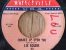 LEE ROGERS northern soul 45 Craked Up Over You / How Are You Fixed   Wheelsville