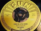 RAY HARRIS - COME ON LITTLE MAMA / WHERE’D YOU STAY LAS NIGHT - USA -VG++