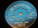 JOHNNY KIDD AND THE PIRATES - PLEASE DON’T TOUCH / GROWL - UK - EXCELLENT