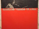 CAETANO VELOSO TRANSA 1972 LP TRI FOLD COVER PHILIPS BRAZIL ORIGINAL TROPICALIA