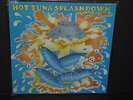 Hot Tuna Splashdown SEALED LP vinyl record Relix Jorma Kaukonen Jack Cassidy