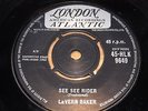 LAVERN BAKER - SEE SEE RIDER / THE STORY OF MY LOVE - UK - EXCELLENT