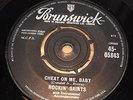 ROCKIN SAINTS - HALF AND HALF / CHEAT ON ME BABY - UK - VERY GOOD-