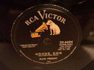 ELVIS PRESLEY HOUND DOG / DON'T BE CRUEL SHELLAC 1956 RCA 1ST 20-6604 78 RPM 10