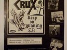 Crux/Crash - Keep on running E.P. / Fight for your life