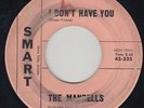 Doo-Wop 45 - Mandells - I Don't Have You - Smart - mp3