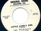 The Originals RARE Northern Soul PROMO 45 ORIGINAL SOUND Little Lonely Girl HEAR