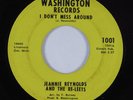 Deep Soul 45 JEANNIE REYNOLDS & RE-LEETS I Don't Mess Around WASHINGTON HEAR