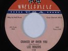 Northern Soul 45 LEE ROGERS Cracked Up Over You WHEELSVILLE HEAR
