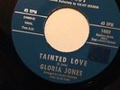 NORTHERN SOUL.  GLORIA JONES. TAINTED LOVE