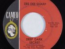 Northern Soul 45 DEE DEE SHARP Deep Dark Secret CAMEO HEAR