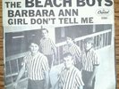 The Beach Boys (Barbara Ann/Girl Don't Tell Me) w/Picture Sleeve 1965 - 45 RPM