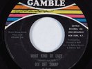 Northern Soul 45 DEE DEE SHARP What Kind Of Lady GAMBLE HEAR