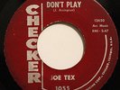 JOE TEX-DON'T PLAY /YOU KEEP HER-NORTHERN R&B 45 on CHECKER