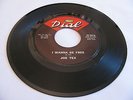 JOE TEX - I WANNA BE FREE / BLOOD'S THICKER THAN WATER - DIAL