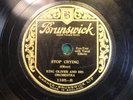 78 RPM KING OLIVER BRUNSWICK 1105 E STOP CRYING - RARE JAZZ