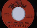 Sweet Soul 45 RIPPLES Only Time Will Tell APACHE VG+ HEAR