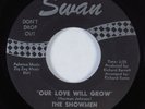 Northern Soul 45 SHOWMEN Our Love Will Grow SWAN HEAR