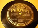 JAZZ BLANCHE CALLOWAY ORCH Catch On? PERFECT 16054