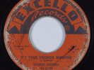 R&B Soul 45 CHARLES SHEFFIELD It's Your Voodoo Working EXCELLO HEAR