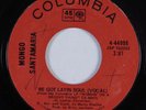 Latin Funk 45 MONGO SANTAMARIA We Got Latin Soul COLUMBIA VG++ HEAR