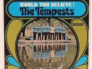 THE TEMPESTS Would You Believe 1966 promo WLP Smash SRS-67098 *Northern Soul