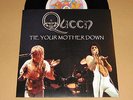 QUEEN - TIE YOUR MOTHER DOWN - RARE 7