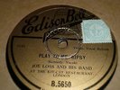 JOE LOSS & His Band Play to me gypsy / Killing time 78 EDISON BELL A5650