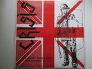 Crisis LP The Guilty Have A Past singles and demos 1977-1979