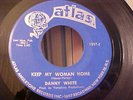 Danny White - NORTHERN SOUL - Keep My Woman Home - SOUNDS GOOD - Atlas 1257
