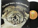 The Bar Kays      Cold blooded      Volt      USA      no barcode       VG+ # D