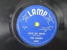 THE SHARPS (THURSTON HARRIS) LOCK MY HEART (EX+ ROCK'N'ROLL) /OUR LOVE.. US LAMP
