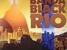 BANDA BLACK RIO - Super Nova Samba Funk - Vinyl (180 gram vinyl LP)