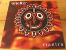 Shelter - Mantra - LP Vinyl - Roadrunner Records - 1995