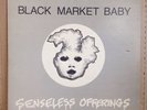 BLACK MARKET BABY-SENSELESS OFFERINGS-FOUNTAIN OF YOUTH-1983-1ST-KBD-PUNK LP