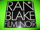 NEW SEALED: RAN BLAKE FILM NOIR AN 3019 RECORD VINYL LP