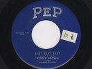 50s W Coast Uptempo C&W KENNY BROWN Baby Baby Baby/I Guess It's Best PEP M- HEAR