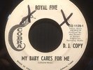 Royal Five / My Baby Cares for Me 45 on Cobra • promo