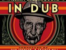 WILLIAM S. BURROUGHS - IN DUB (CONDUCTED BY DUB SPENCER)  VINYL LP + CD NEUF