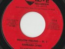 RARE ORIG NORTHERN SOUL MODERN X-OVER FUNK 45 - BARBARA LYNN - MELLOW FEELING