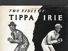 TIPPA IRIE - two sides of LP