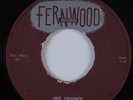 Rockabilly 45 RAMON MAUPIN No Chance FERNWOOD VG+ HEAR