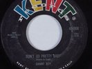 R&B Rocker 45 DANNY BOY Don't Go Pretty Baby KENT HEAR