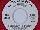 Rock 45 BOB DYLAN Positively 4th Street COLUMBIA VG+ red wax HEAR